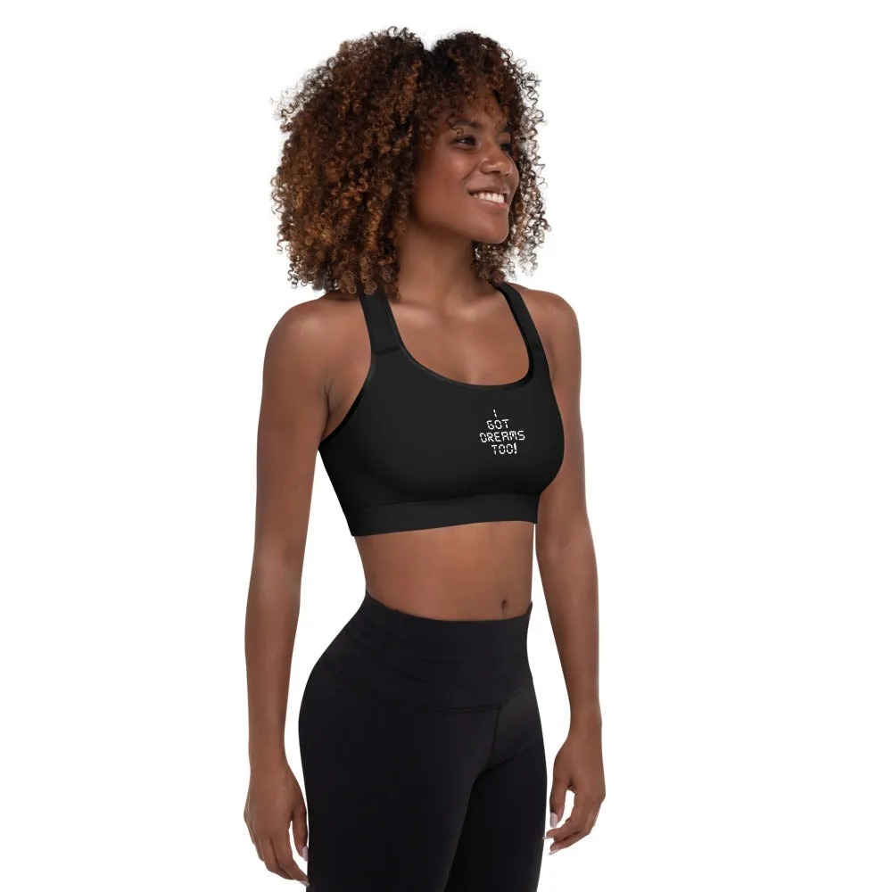 Dreams Too Padded Sports Bra